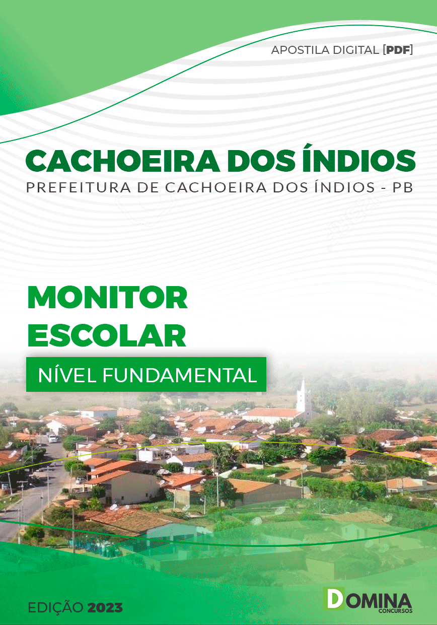 Apostila Pref Cachoeira dos Índios PB 2023 Monitor Escolar