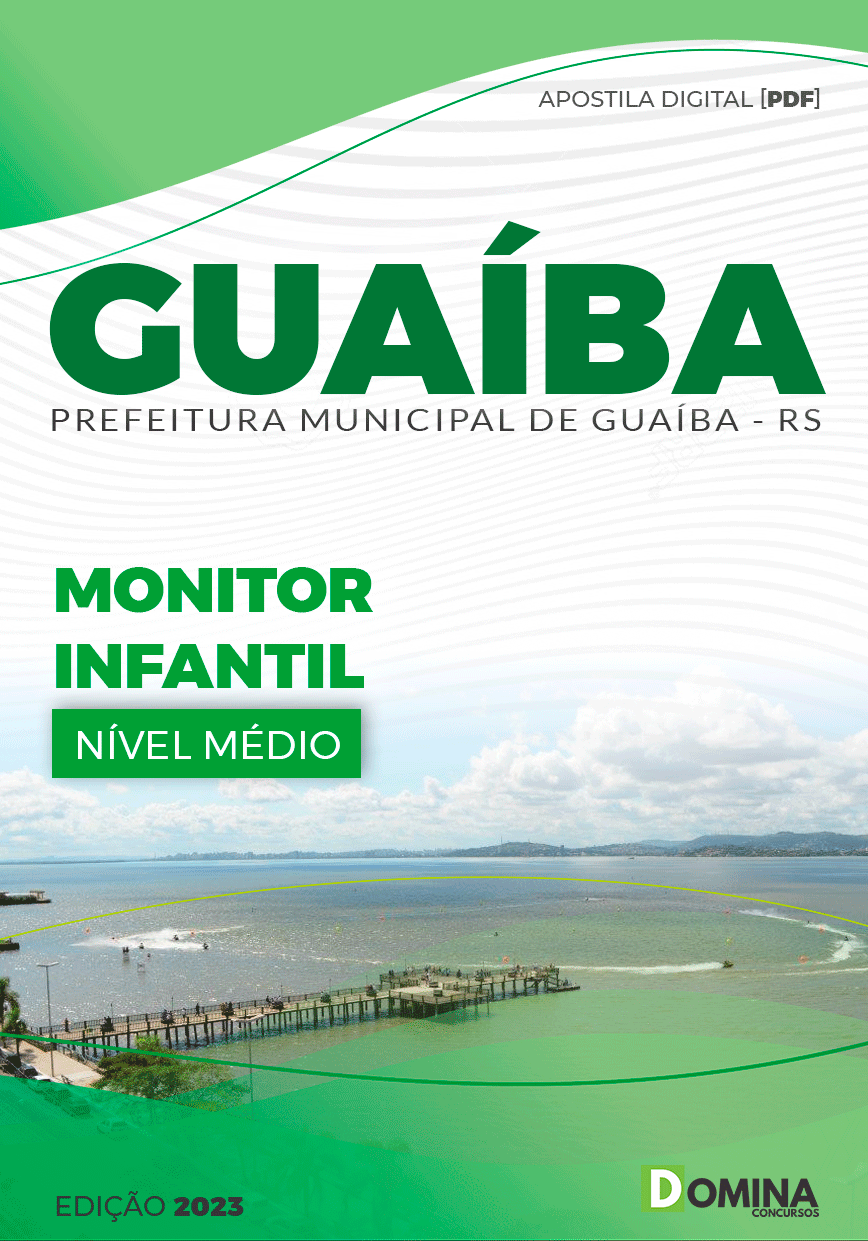 Apostila Digital Pref Guaíba RS 2023 Monitor Infantil