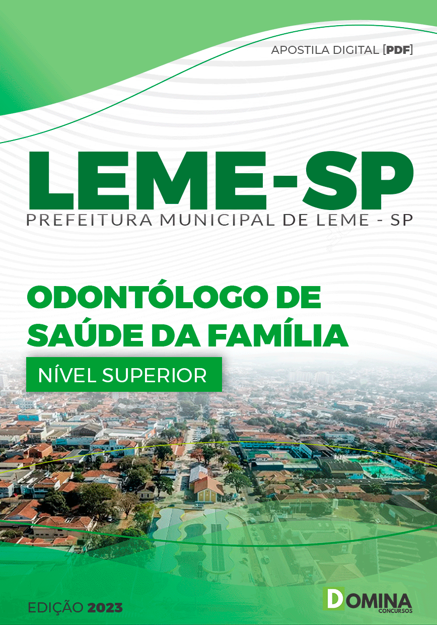 Apostila Pref Leme SP 2023 Odontólogo Saúde Família