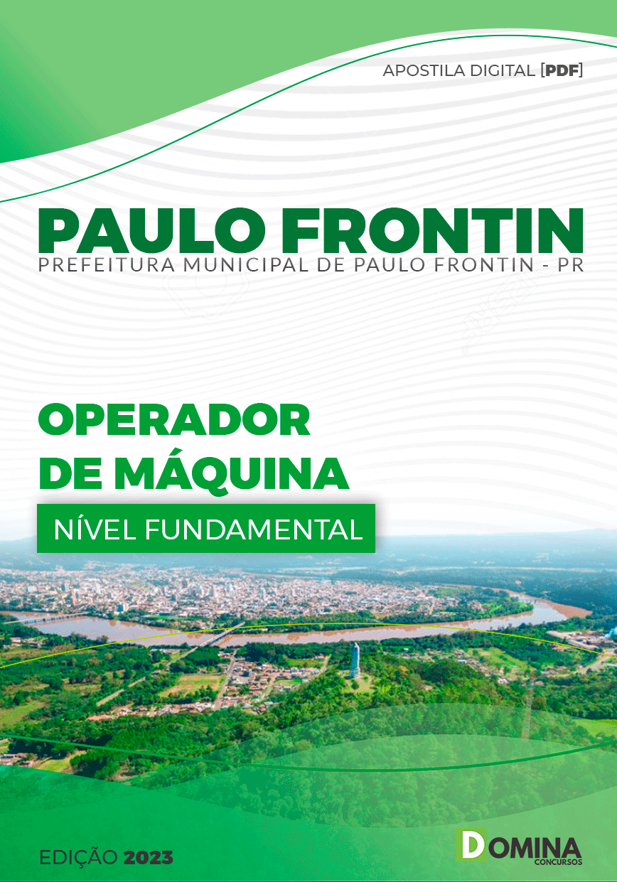 Apostila Pref Paulo Frontin PA 2023 Operador Máquinas