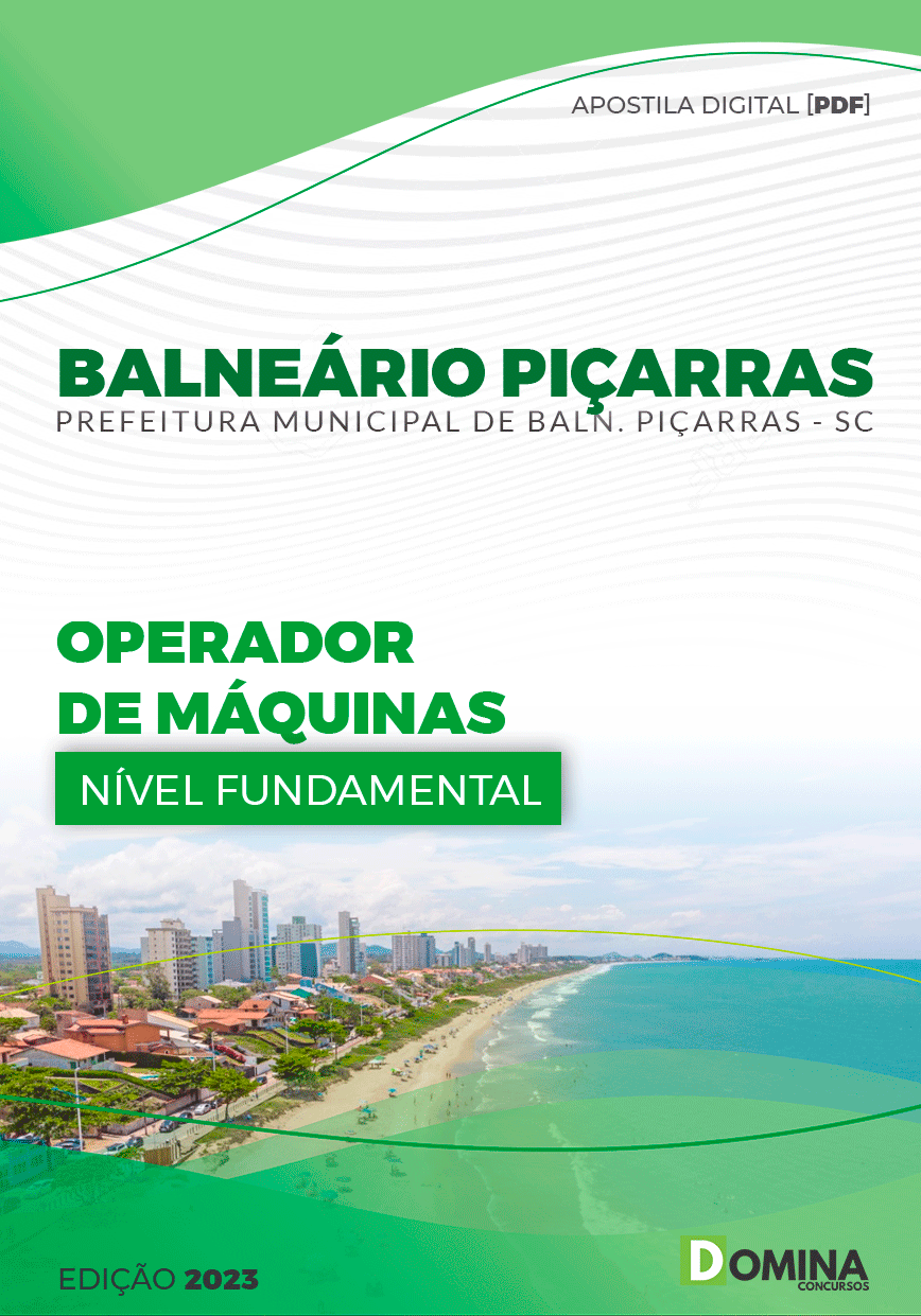 Apostila Pref Balneário Piçarras SC 2023 Operador Máquinas
