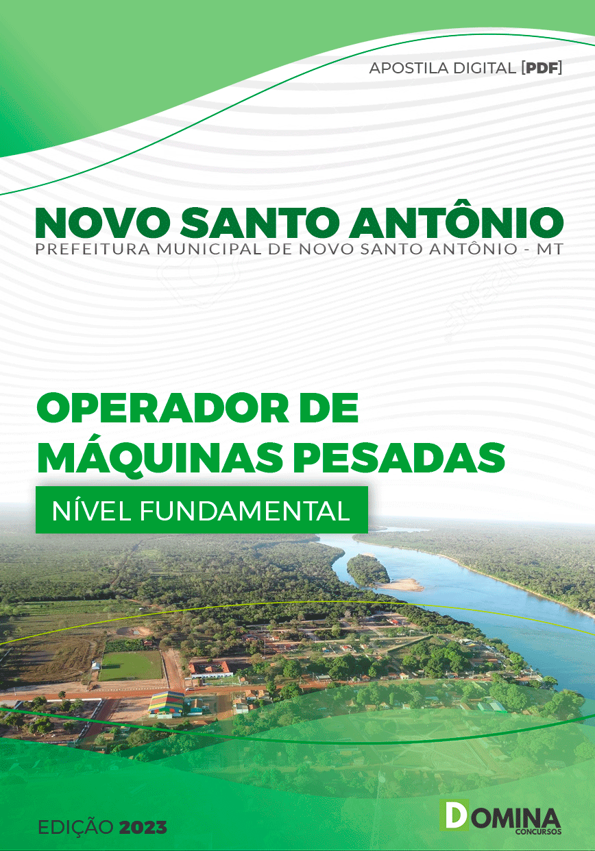 Apostila Pref Santo Antônio MT 2023 Operador Máquinas Pesadas