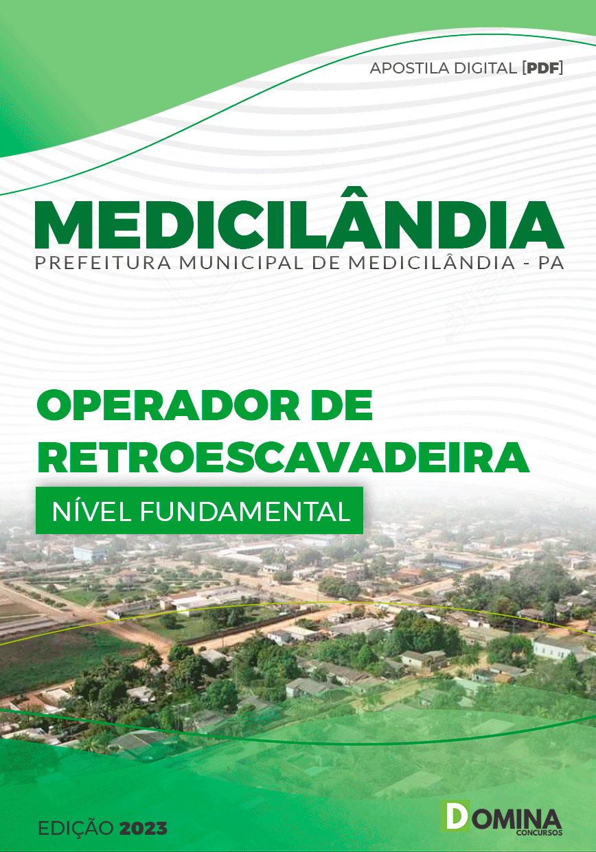 Apostila Pref Medicilândia PA 2023 Operador Retroescavadeira
