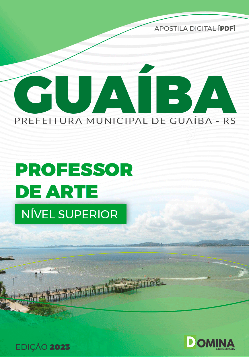 Apostila Digital Pref Guaíba RS 2023 Professor Artes