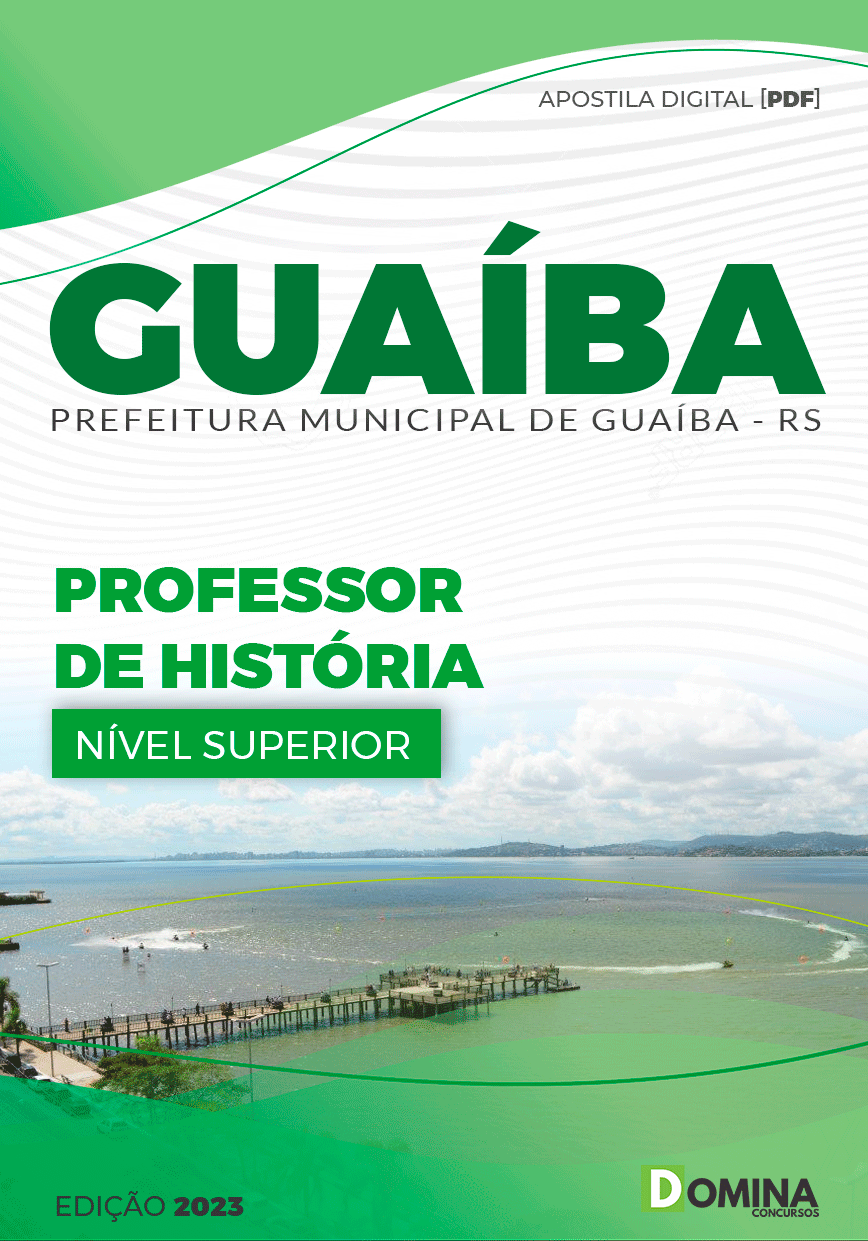 Apostila Digital Pref Guaíba RS 2023 Professor História