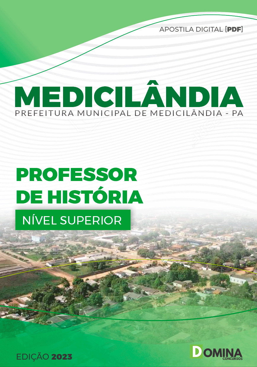 Apostila Pref Medicilândia PA 2023 Professor História