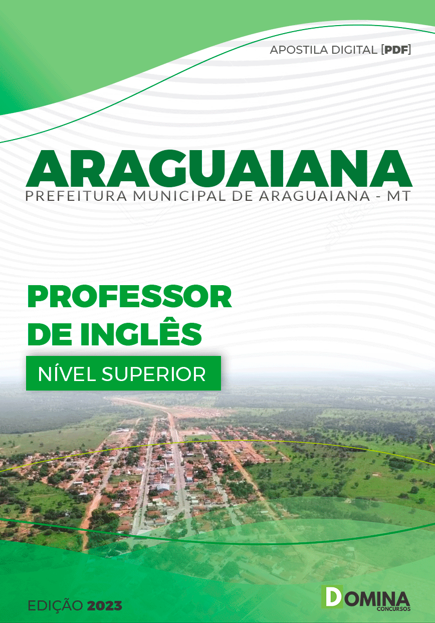 Apostila Digital Pref Araguaiana MT 2023 Professor Inglês