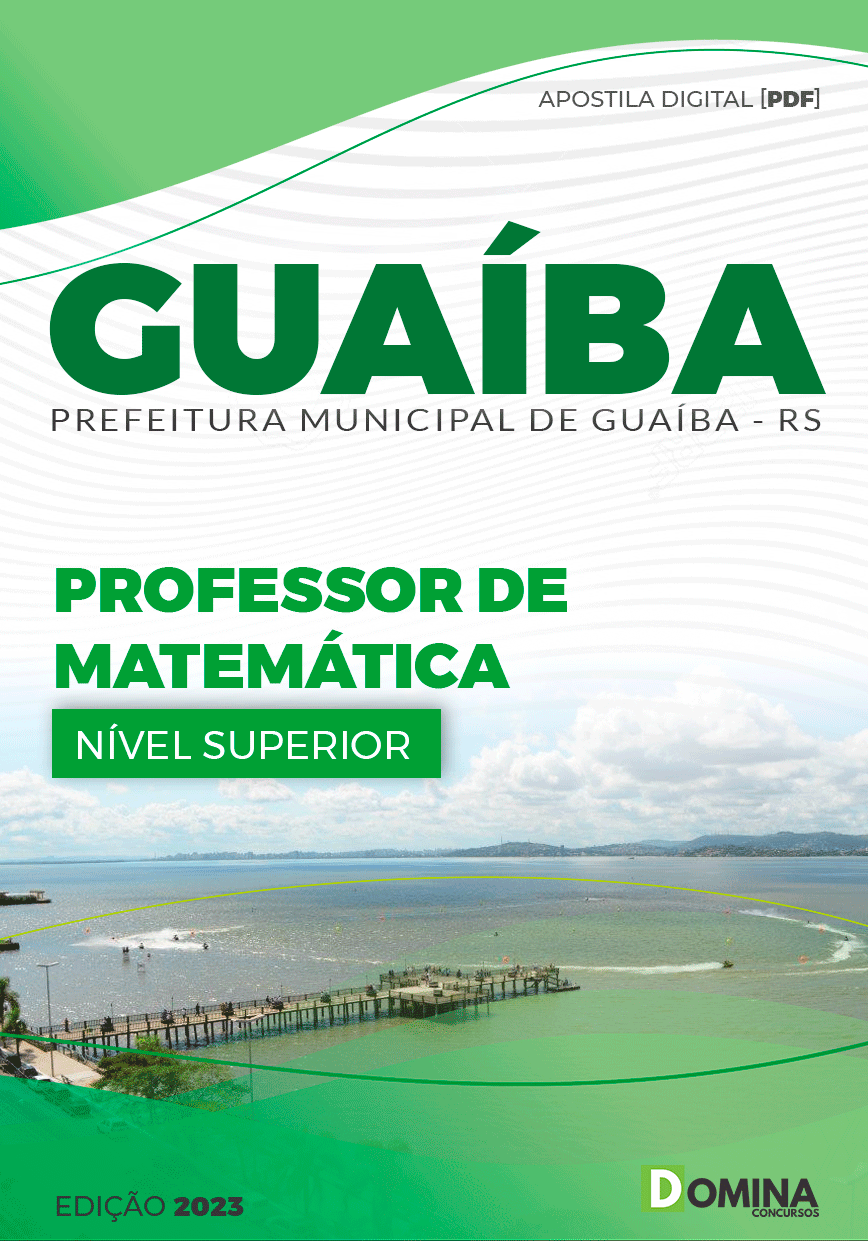 Apostila Digital Pref Guaíba RS 2023 Professor Matemática