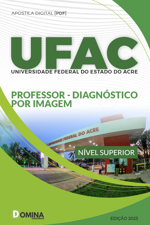 Apostila Concurso UFAC 2023 Professor Diagnostico Imagem