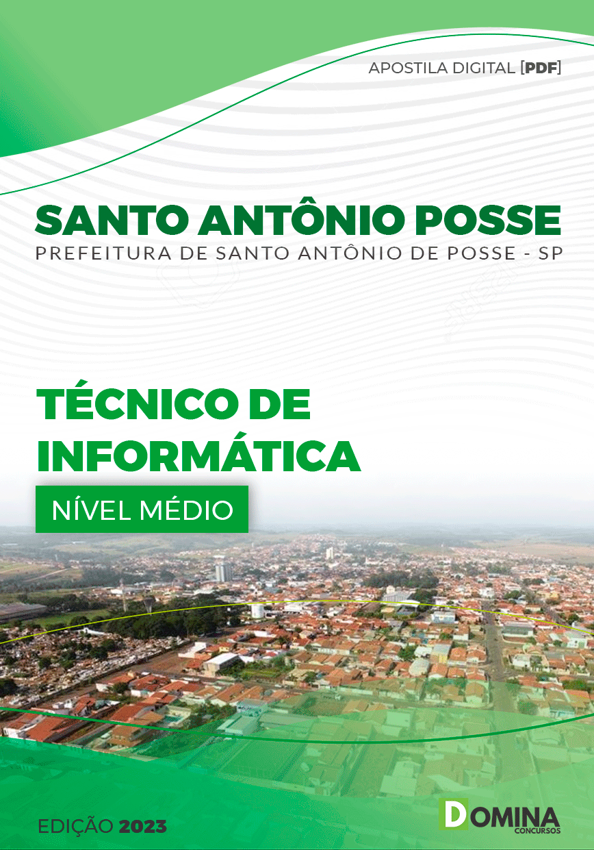 Apostila Pref Santo Antônio Posse SP 2023 Técnico Informática