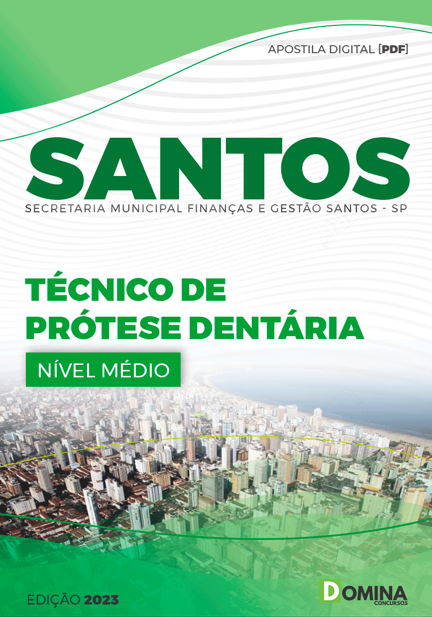Apostila Concurso Pref Santos SP 2023 Técnico Prótese Dentária