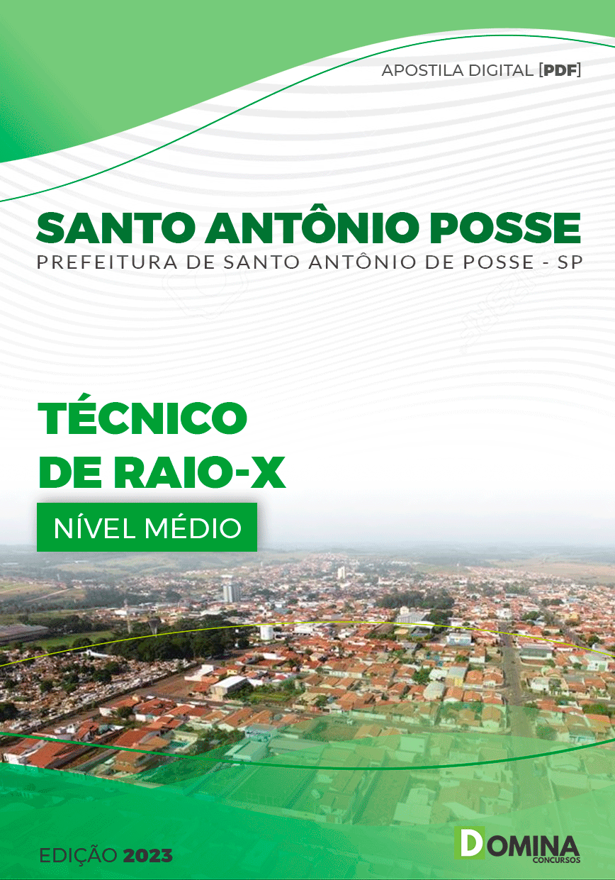 Apostila Pref Santo Antônio Posse SP 2023 Técnico Raio X