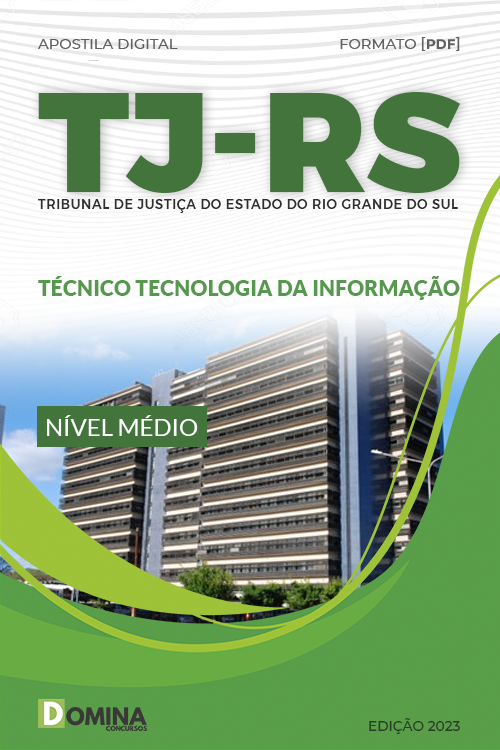 Apostila TJ RS 2023 Técnico Tecnologia Informação