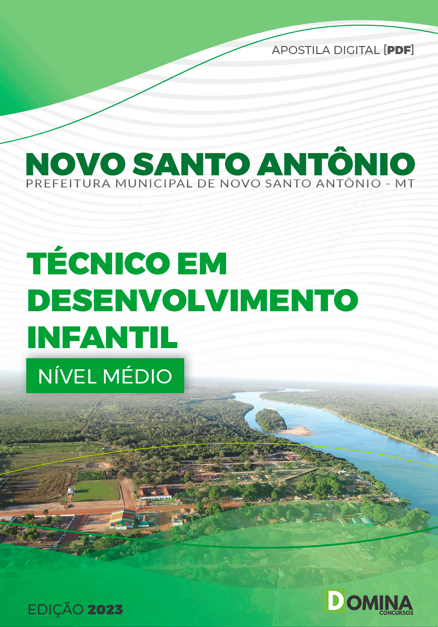 Apostila Pref Santo Antônio MT 2023 Técnico Desenvolvimento Infantil