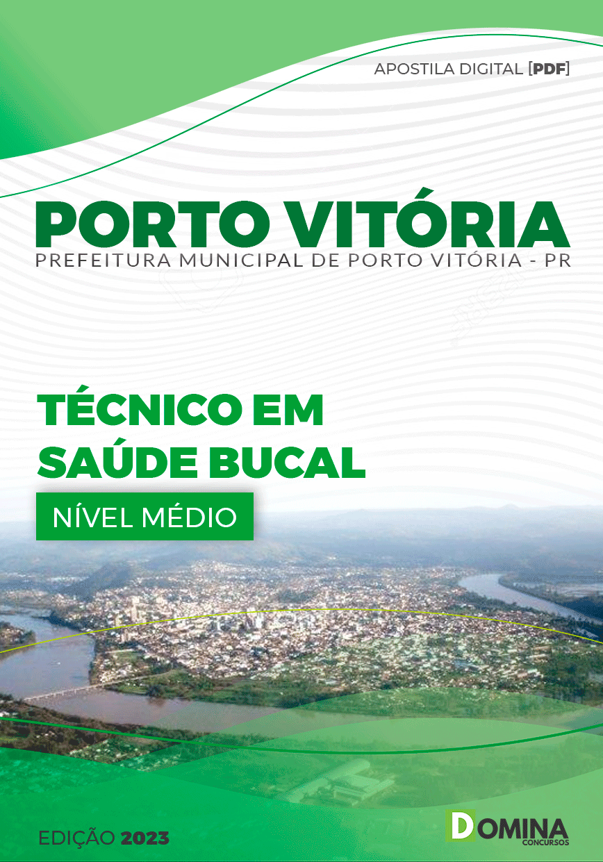 Apostila Pref Porto Vitória PR 2023 Técnico Saúde Bucal