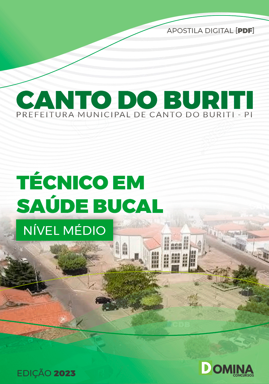 Apostila Digital Pref Canto Buriti PI 2023 PI Técnico Saúde Bucal