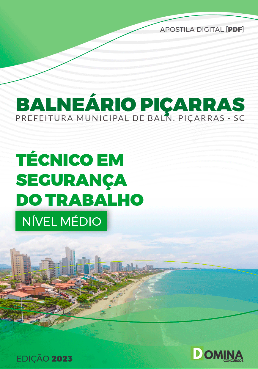 Apostila Pref Balneário Piçarras SC 2023 Técnico Segurança Trabalho