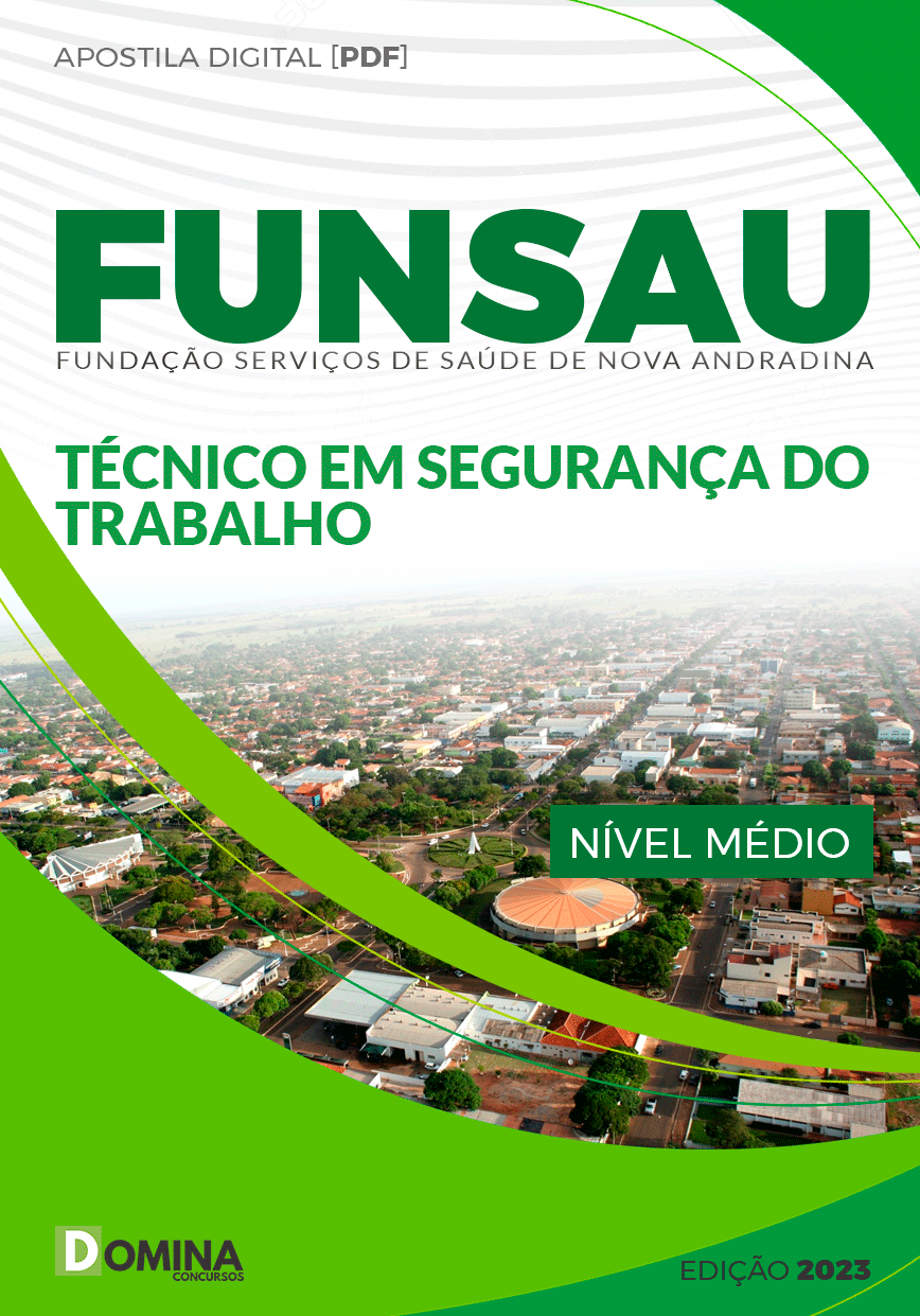 Apostila Funsau Andradina MG 2023 Técnico Segurança Trabalho