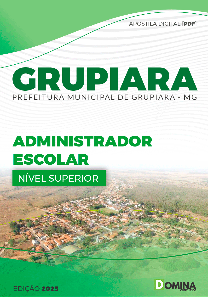 Apostila Pref Grupiara MG 2023 Administrador Escolar