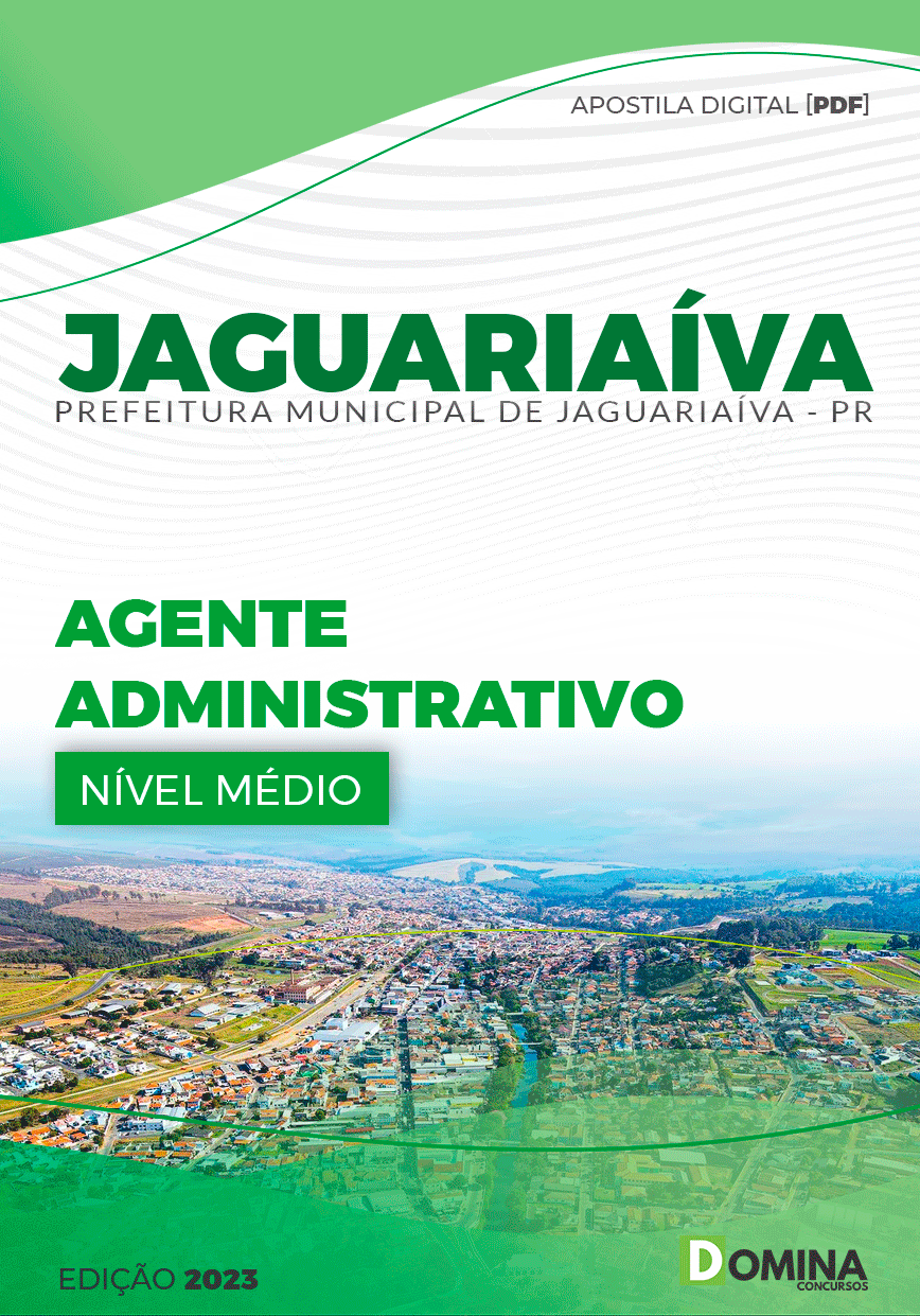 Apostila Pref Jaguariaíva PR 2023 Agente Administrativo