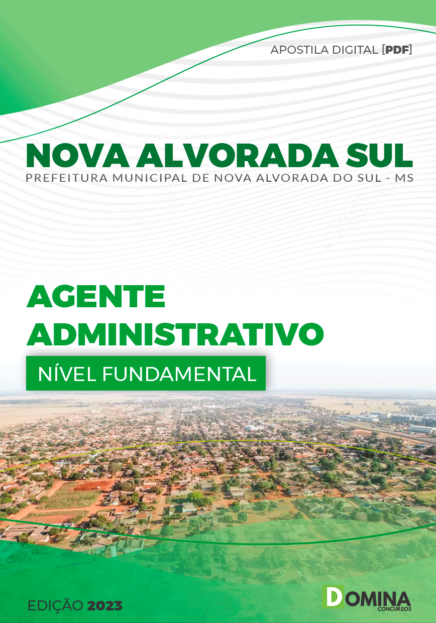 Apostila Pref Nova Alvorada Sul MS 2023 Agente Administrativo