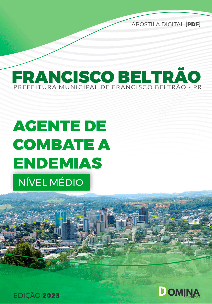 Apostila Pref Francisco Beltrão PR 2023 Agente Combate Endemias