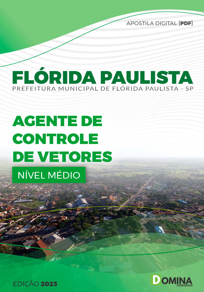 Apostila Pref Flórida Paulista SP 2023 Agente Controle Vetores