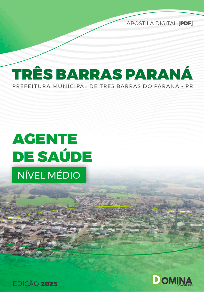 Apostila Pref Três Barras Paraná PR 2023 Agente Saúde