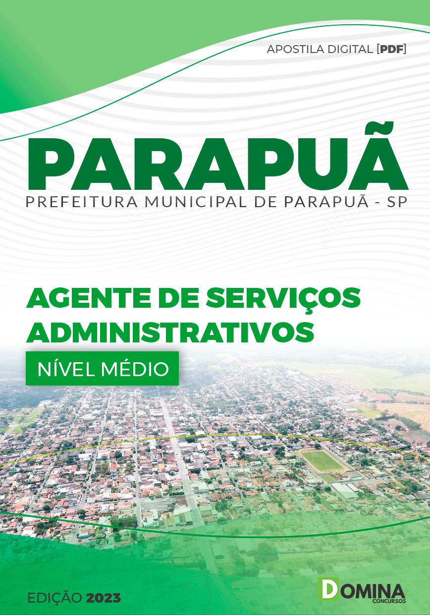 Apostila Pref Parapuã SP 2023 Agente Serviços Administrativos
