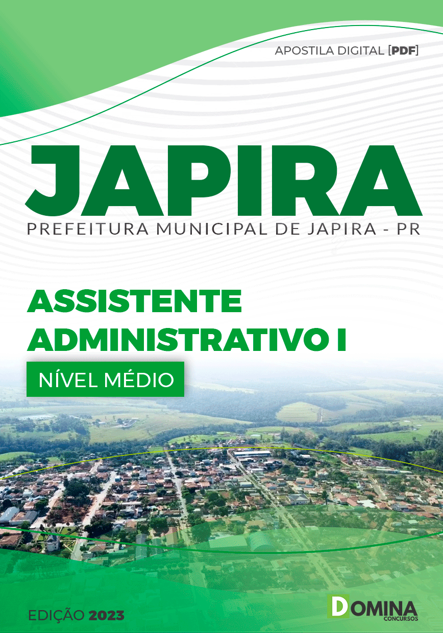 Apostila Concurso Pref Japira PR 2023 Assistente Administrativo I