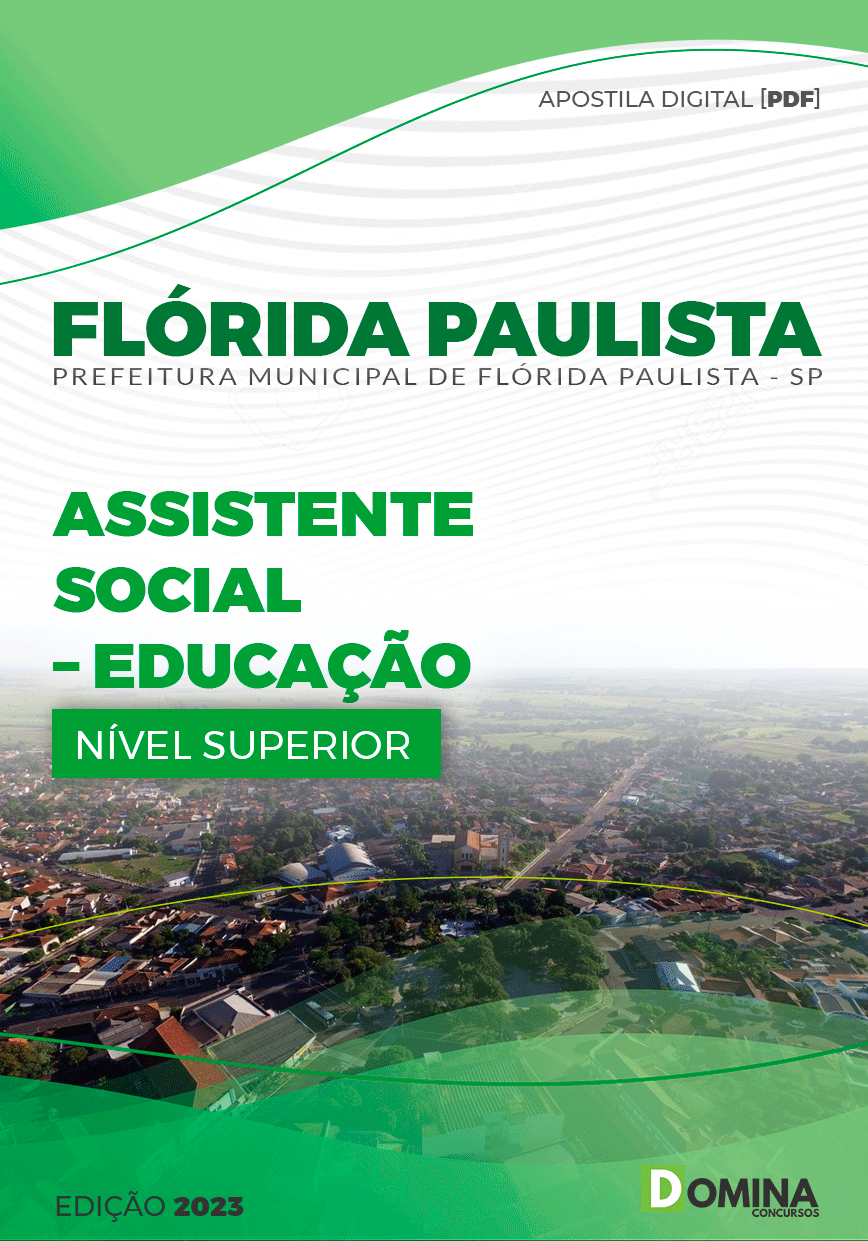 Apostila Pref Flórida Paulista SP 2023 Assistente Social Educação