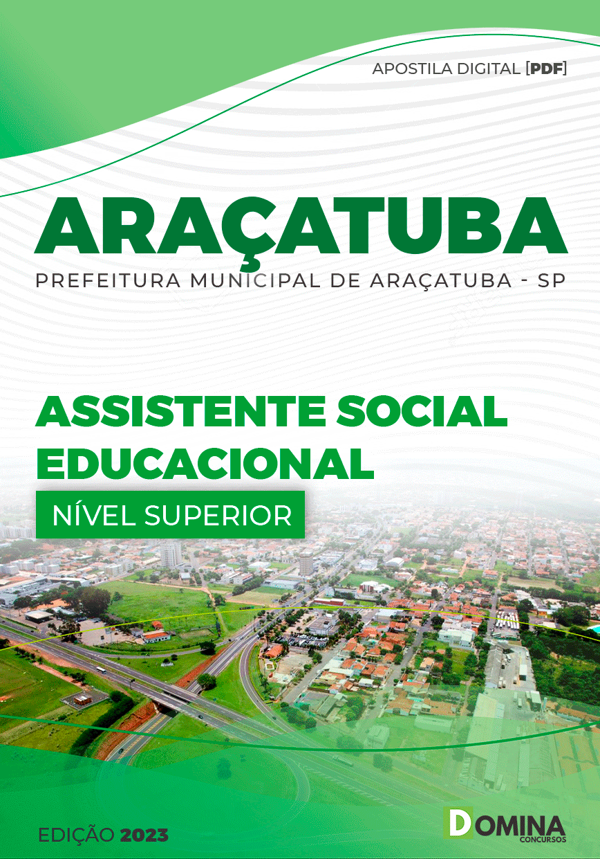 Apostila Pref Araçatuba SP 2023 Assistente Social Educacional