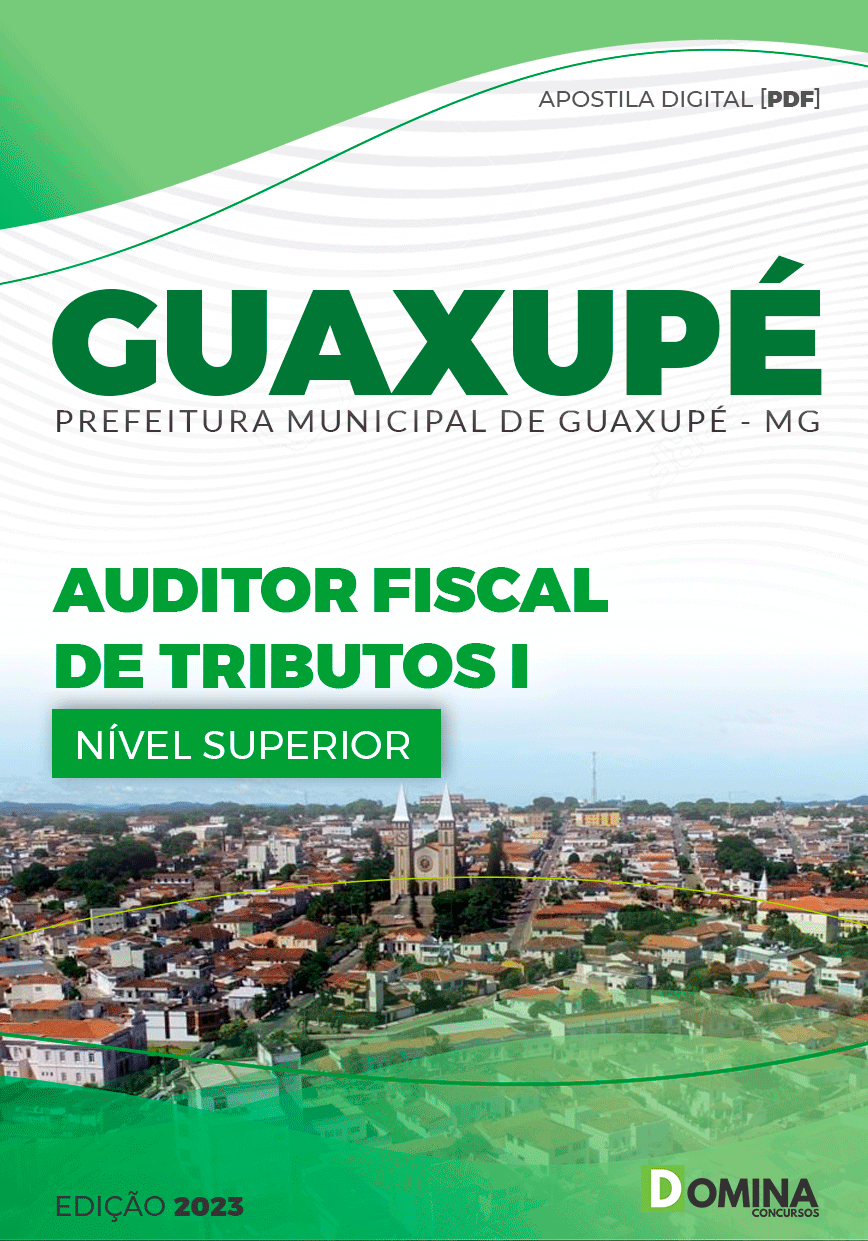Apostila Concurso Pref Guaxupé MG 2023 Auditor Fiscal Tributos
