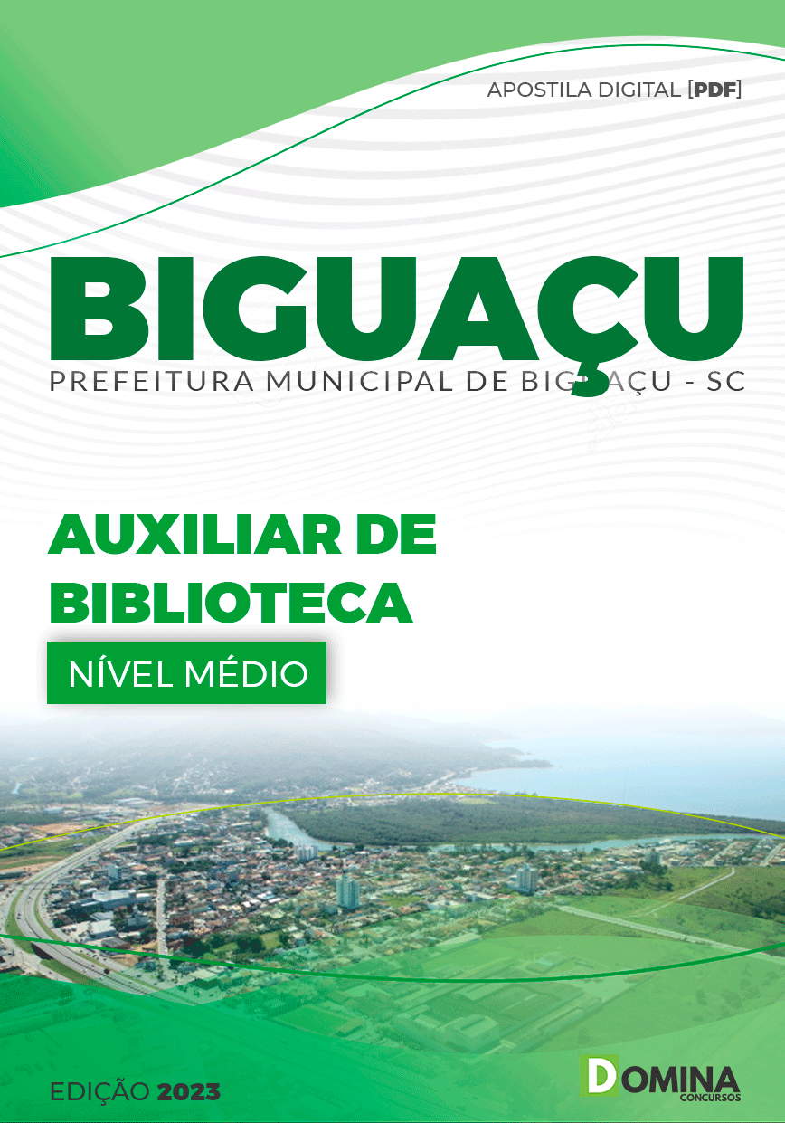 Apostila Concurso Pref Biguaçu SC 2023 Auxiliar Biblioteca