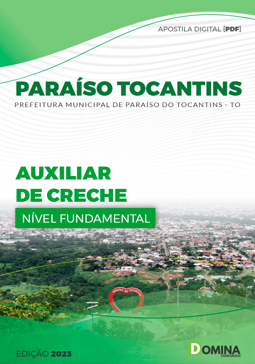 Apostila Pref Paraíso Tocantins TO 2023 Auxiliar Creche