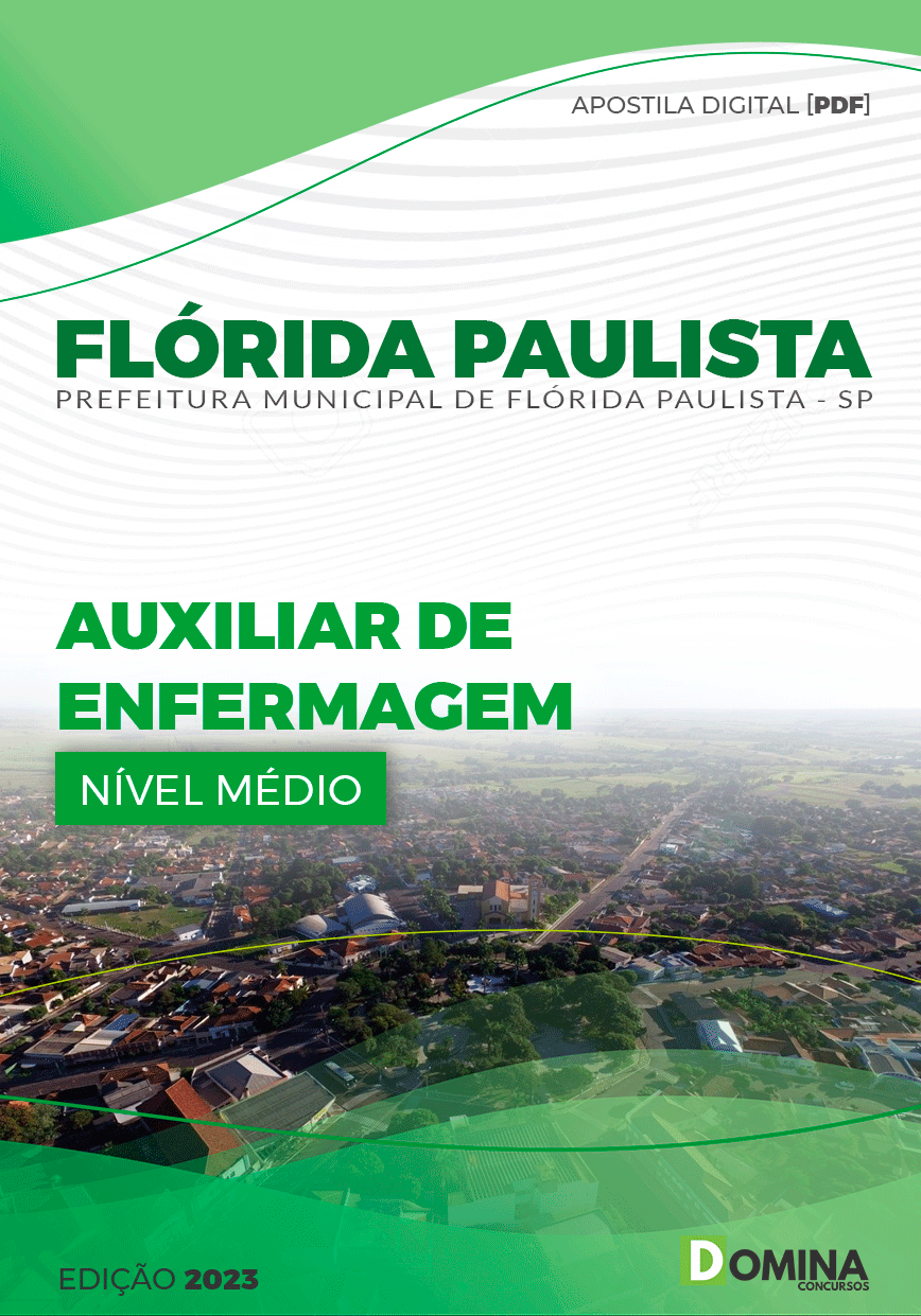 Apostila Pref Flórida Paulista SP 2023 Auxiliar Enfermagem