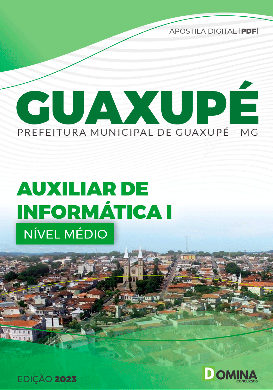 Apostila Pref Guaxupé MG 2023 Auxiliar Informática I