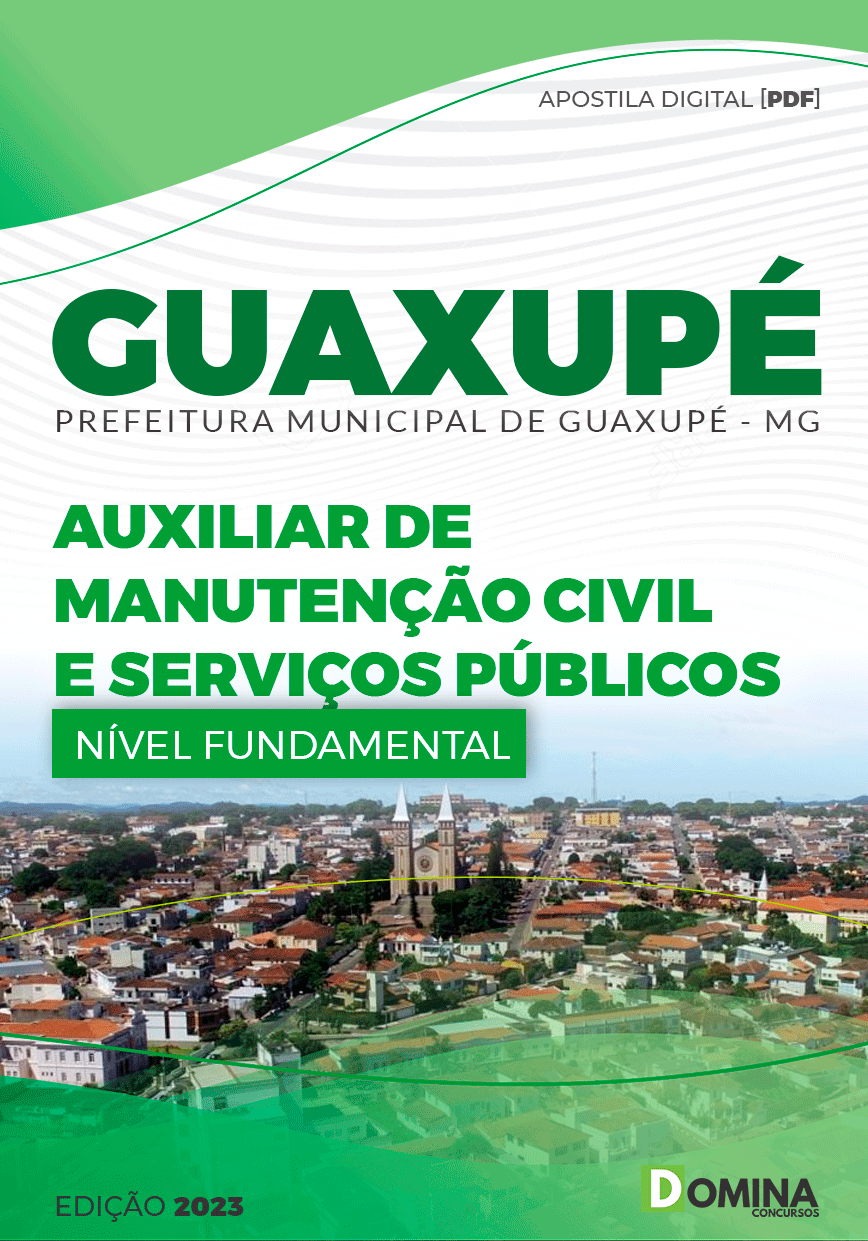 Apostila Pref Guaxupé MG 2023 Auxiliar Manutenção Serviços Públicos