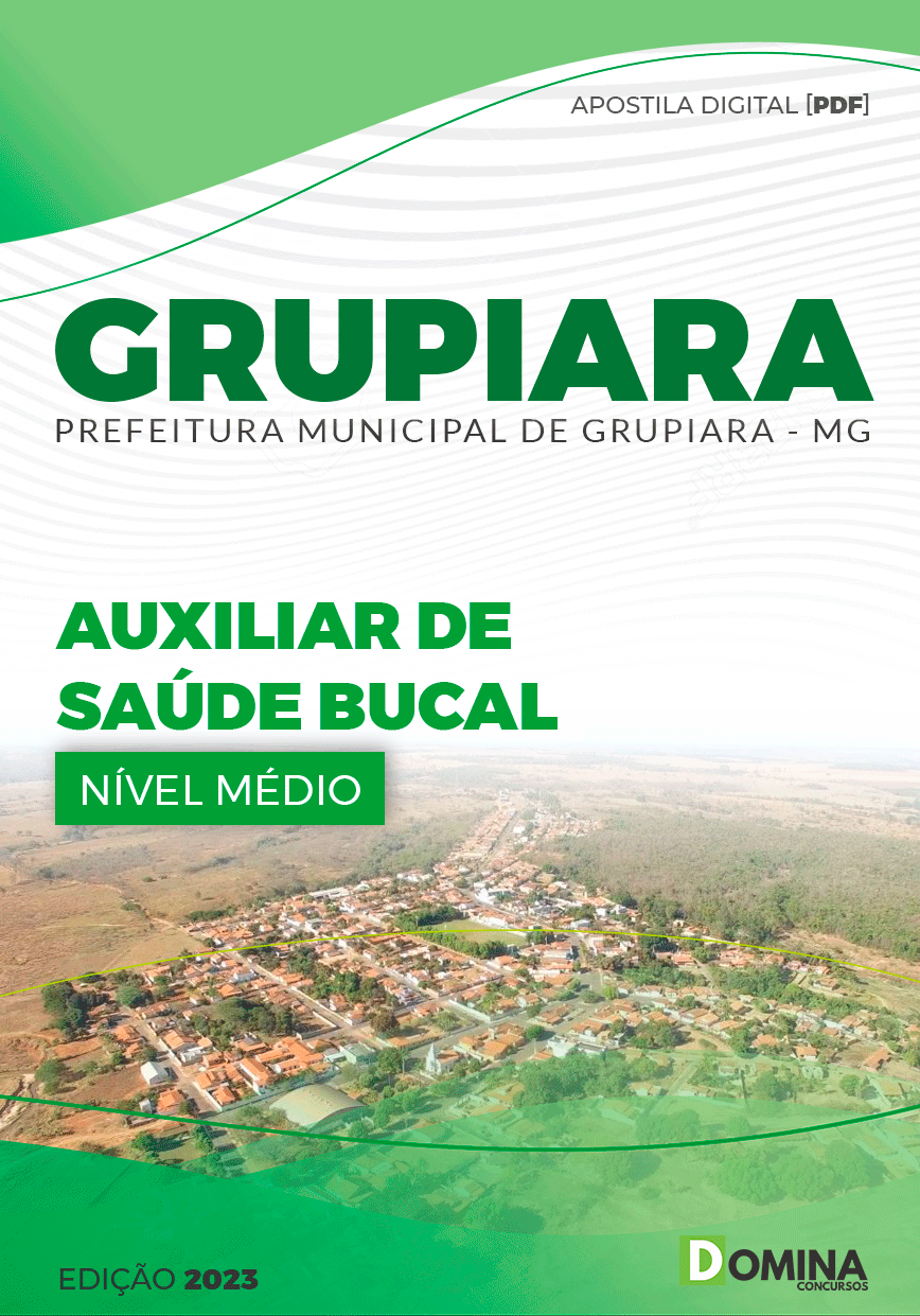 Apostila Concurso Pref Grupiara MG 2023 Auxiliar Saúde Bucal