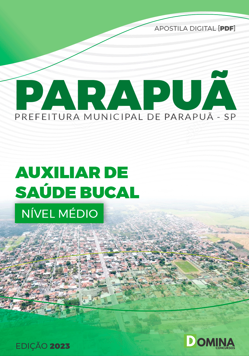 Apostila Concurso Pref Parapuã SP 2023 Auxiliar Saúde Bucal