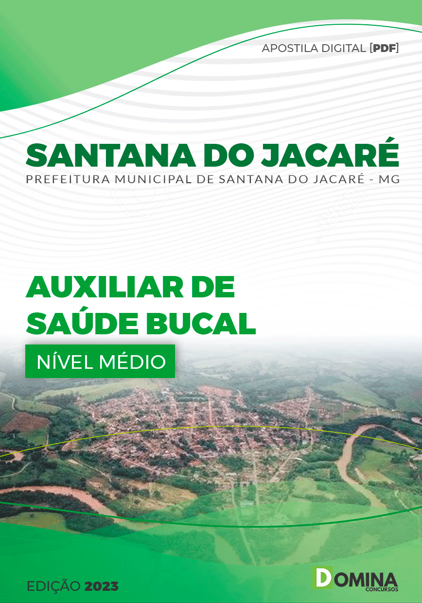 Apostila Pref Santana Jacaré MG 2023 Auxiliar Saúde Bucal