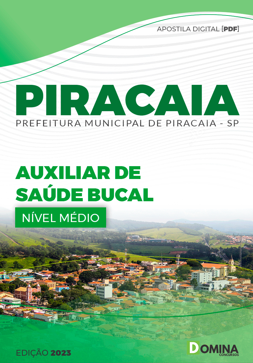 Apostila Concurso Pref Piracaia SP 2023 Auxiliar Saúde Bucal
