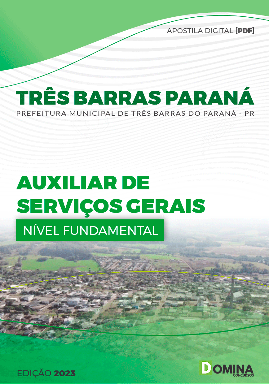 Apostila Pref Três Barras Paraná PR 2023 Auxiliar Serviços Gerais