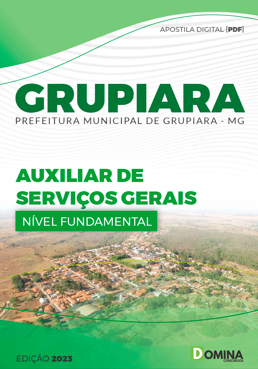 Apostila Pref Grupiara MG 2023 Auxiliar Serviços Gerais