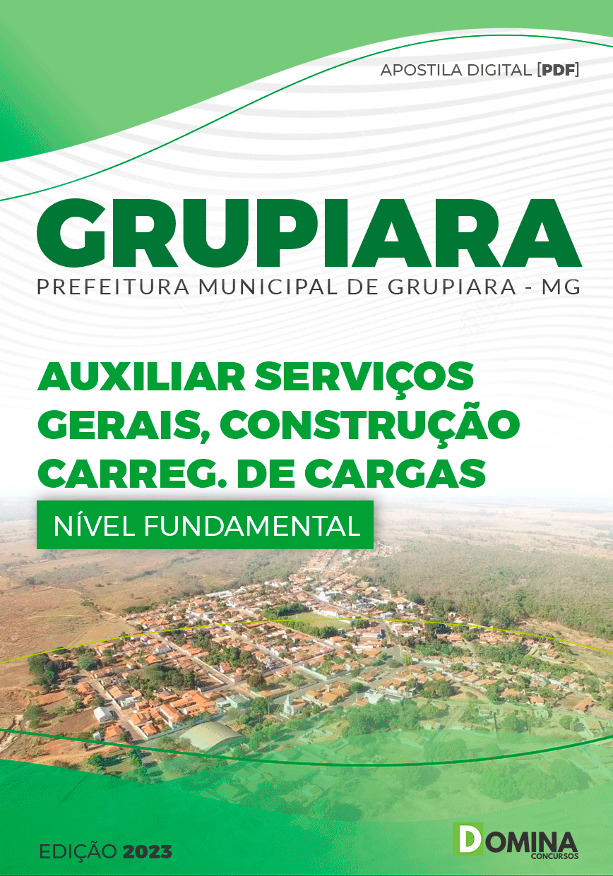 Apostila Pref Grupiara MG 2023 Auxiliar Serviços Gerais Construção Cargas