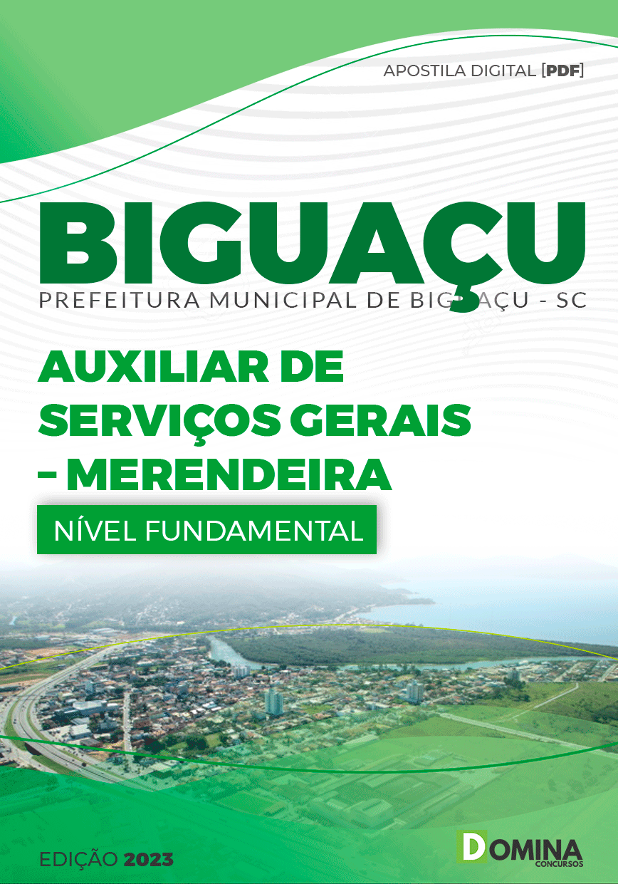 Apostila Pref Biguaçu SC 2023 Auxiliar Serviços Gerais Merendeira