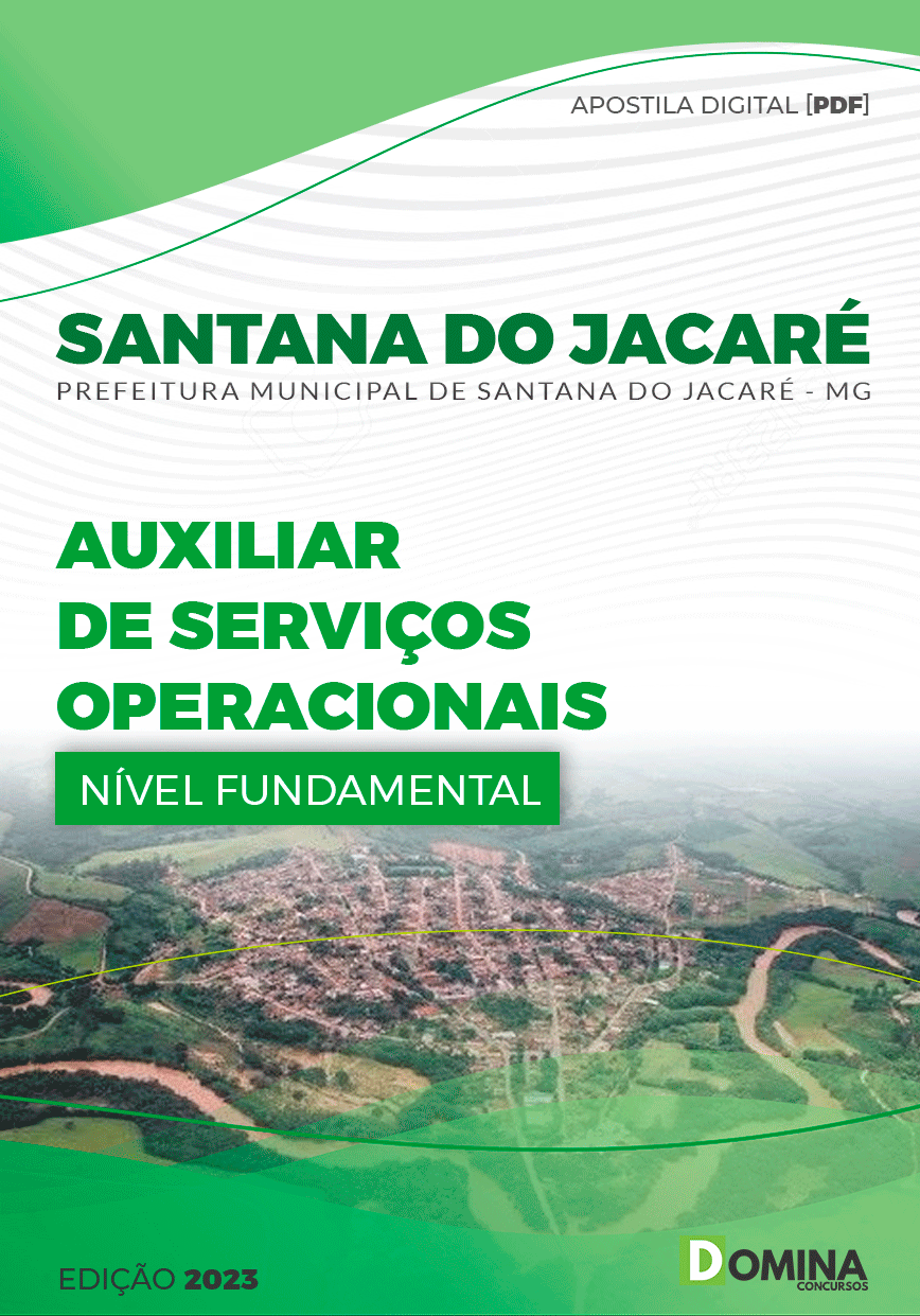 Apostila Pref Santana Jacaré MG 2023 Auxiliar Serviços Operacionais