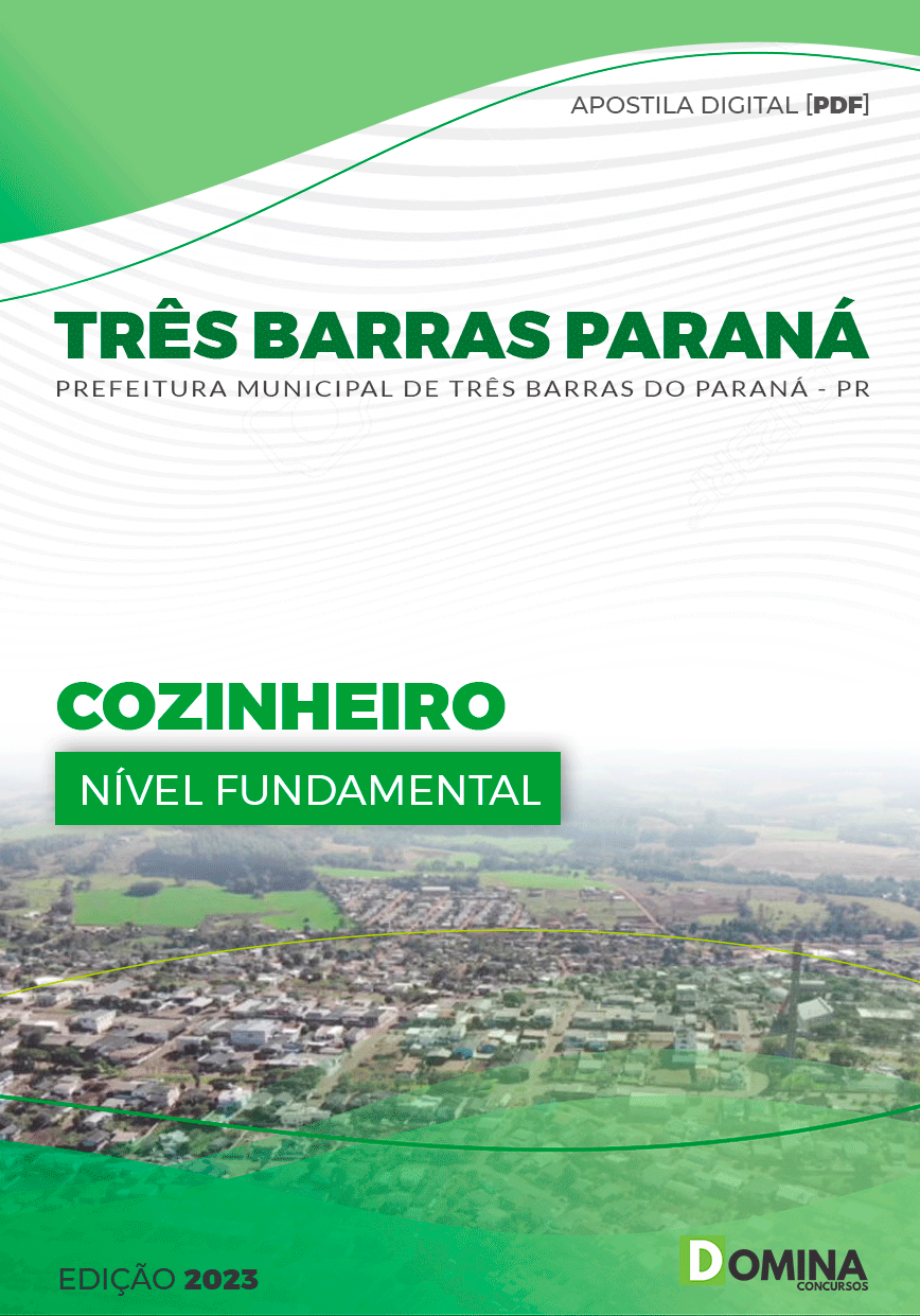 Apostila Pref Três Barras Paraná PR 2023 Cozinheiro
