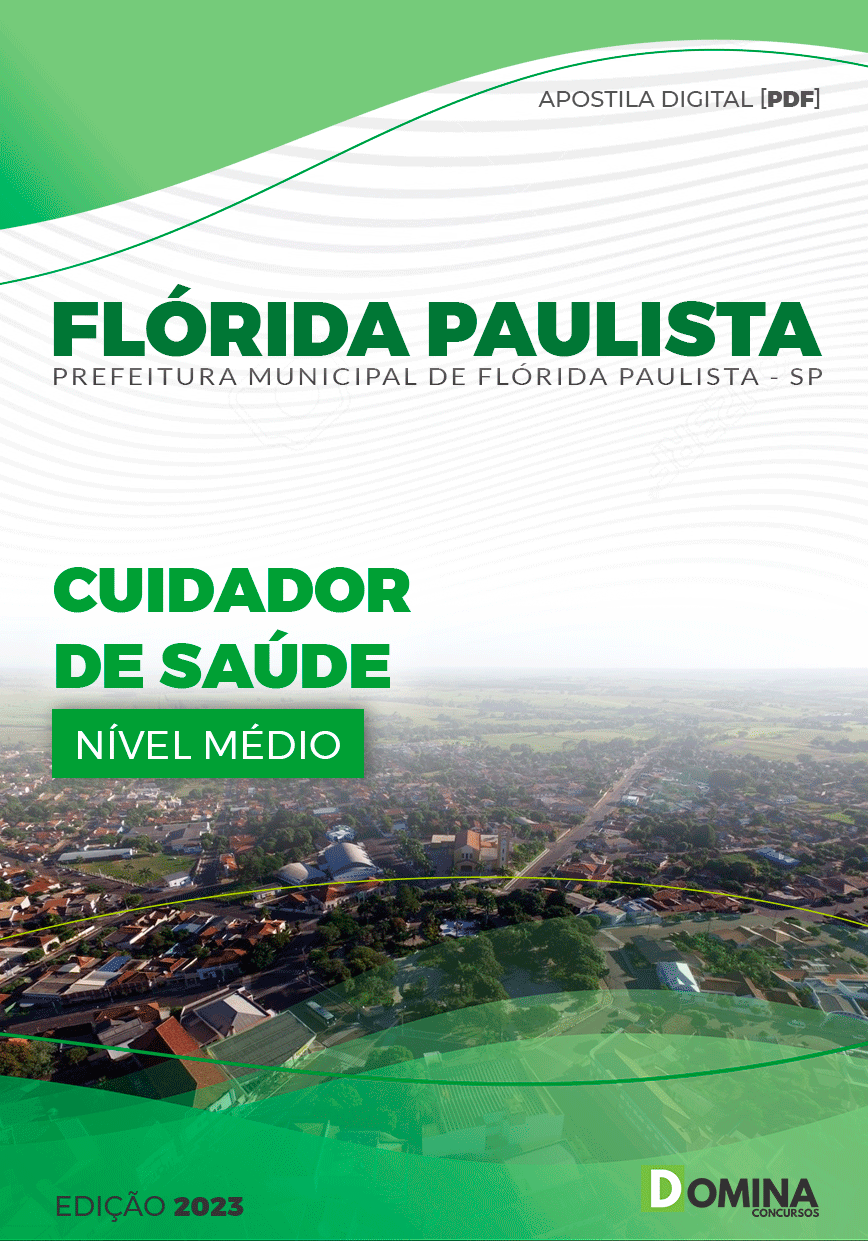 Apostila Pref Flórida Paulista SP 2023 Cuidador Saúde
