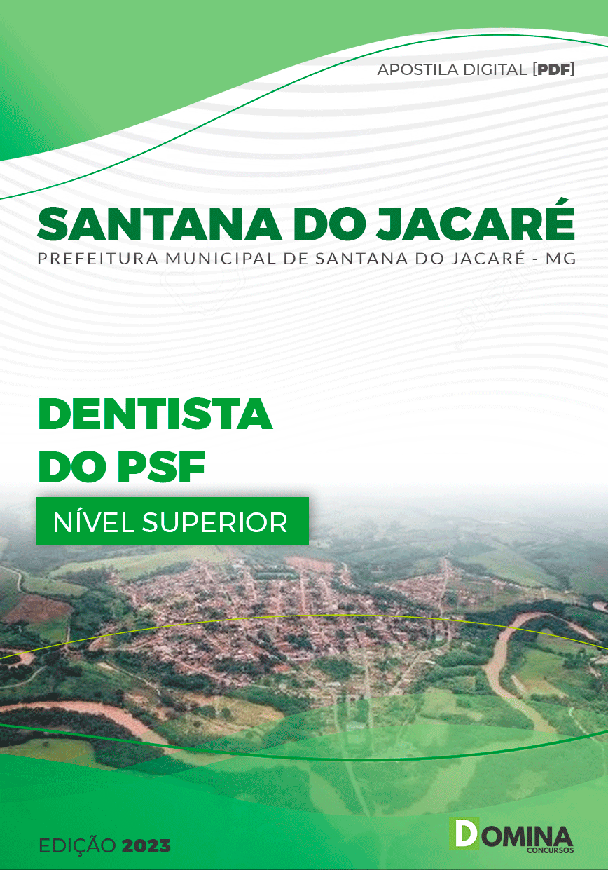 Apostila Pref Santana Jacaré MG 2023 Dentista PSF